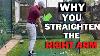 Why Your Right Arm Straightens Through Impact Simple Drill Fix